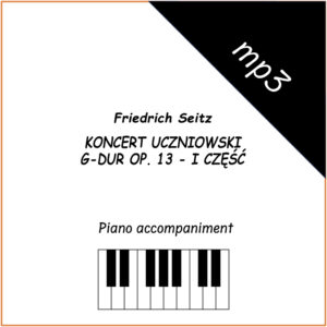 Friedrich Seitz  - Koncert uczniowski G-dur op. 13 - I część